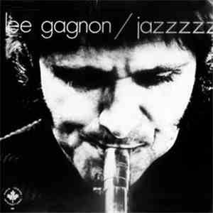 Lee Gagnon - Jazzzzz