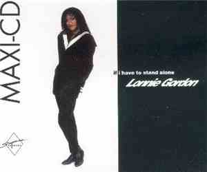 Lonnie Gordon - If I Have To Stand Alone