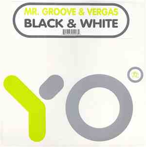 Mr. Groove & Vergas - Black & White