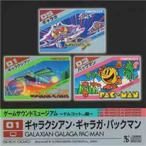 Nobuyuki Ohnogi, Toshio Kai - ゲームサウンドミュージアム ～ナムコット編～ 01 ギャラクシアン・ギャラガ・パックマン