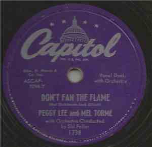 Peggy Lee, Mel Tormé - Don't Fan The Flame / Telling Me Yes, Telling Me No