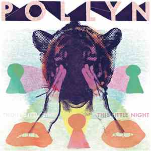 Pollyn - This Little Night
