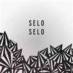 Selo Selo - Selo Selo