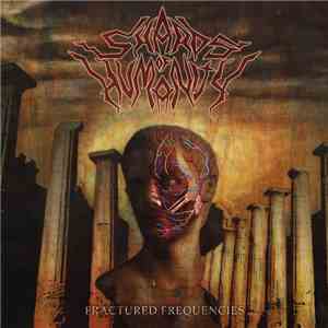 Shards Of Humanity - Fractured Frequencies