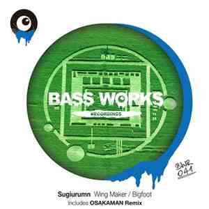 Sugiurumn - Wing Maker / Bigfoot