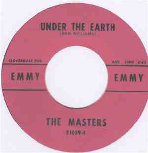 The Masters  - Under The Earth / Rolling Blues