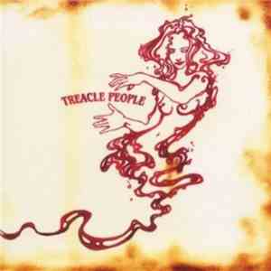 Treacle People  - Treacle People
