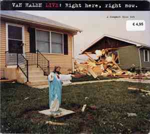 Van Halen - Live: Right Here, Right Now.