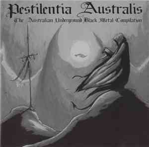 Various - Pestilentia Australis - The Australian Underground Black Metal Co ...