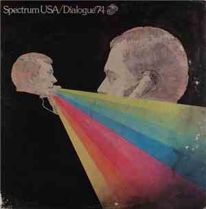 Various - Spectrum USA: Dialogue '74