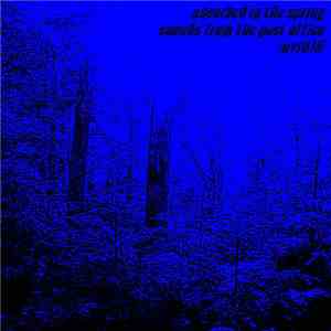 Absorbed In The Spring - Sounds From The Post Office
