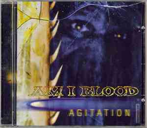 Am I Blood - Agitation