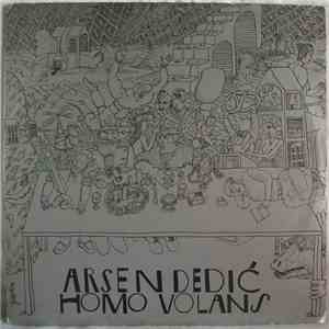 Arsen Dedić - Homo Volans
