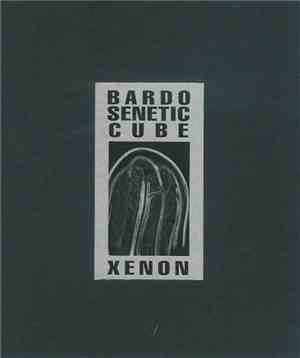 Bardoseneticcube - Xenon