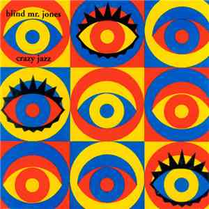Blind Mr. Jones - Crazy Jazz