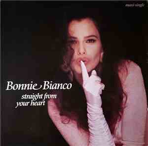 Bonnie Bianco - Straight From Your Heart