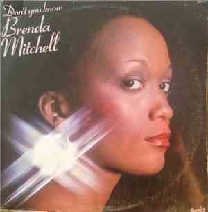 Brenda Mitchell - Don't You Know