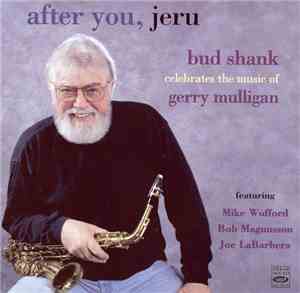 Bud Shank - After You, Jeru