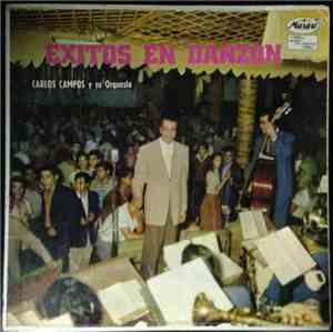 Carlos Campos Y Su Orquesta - Exitos En Danzon