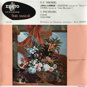 G.-F. Haendel, J. Pachelbel, Orchestre De Chambre Pro Arte De Münich, Kurt  ...