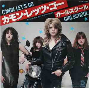 Girlschool - C'mon Let's Go