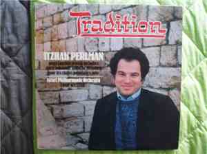 Itzhak Perlman - Israel Philharmonic Orchestra - Dov Seltzer - Tradition -  ...