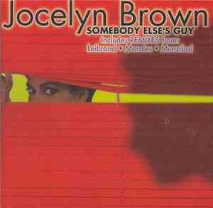 Jocelyn Brown - Somebody Else's Guy