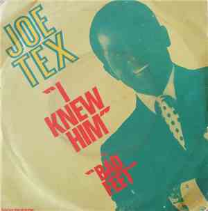 Joe Tex - I Knew Him / Bad Feet