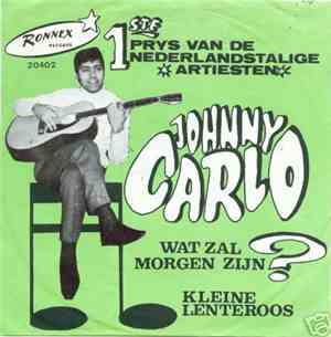Johnny Carlo - Wat Zal Morgen Zijn?