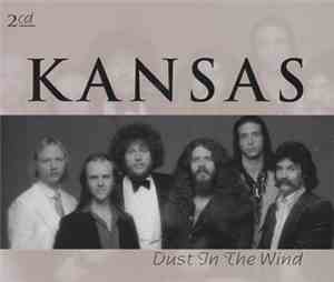 Kansas  - Dust In The Wind