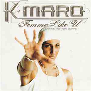 K•maro - Femme Like U (Donne Moi Ton Corps)