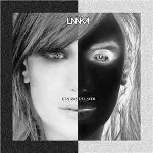 Lanka - Cenizas Del Ayer