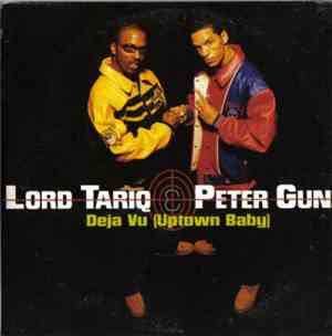 Lord Tariq & Peter Gunz - Deja Vu (Uptown Baby)