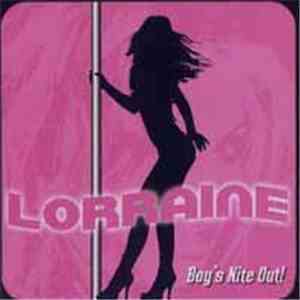 Lorraine - Boy's Nite Out