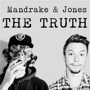 Mandrake & Jones - The Truth