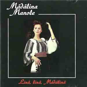 Mădălina Manole - Lină, Lină, Mădălină