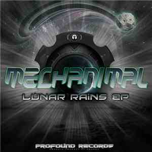 Mechanimal - Lunar Rains EP
