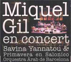Miquel Gil, Savina Yannatou & Primavera En Salonico, Orquestra Àrab De Barc ...