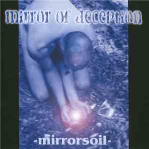 Mirror Of Deception - Mirrorsoil