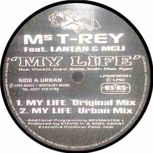Ms T-Rey Feat. Lantan & Mcli - My Life