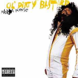 Ol' Dirty Bastard - Na Please