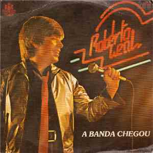 Roberto Leal - A Banda Chegou