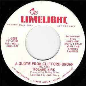 Roland Kirk - A Quote From Clifford Brown / Serenade To A Cuckoo