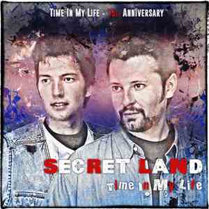 SECRET LAND - Time In My Life