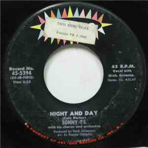 Sonny Til With His Orchestra And Chorus - Night And Day / Shimmy Time