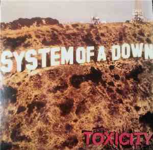 System Of A Down - Toxicity