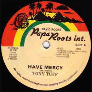 Tony Tuff / Super Tarnie - Have Mercy / Cartoon Style