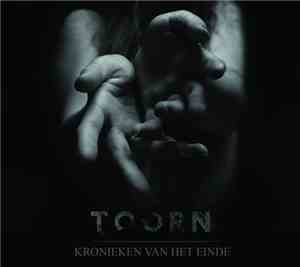 Toorn  - Kronieken Van Het Einde