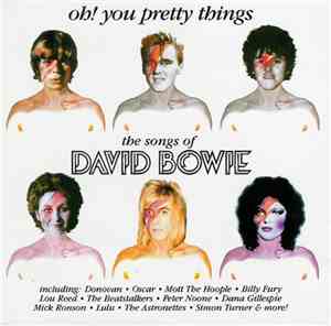 Various - Oh! You Pretty Things - The Songs Of David Bowie
