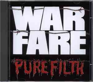 Warfare  - Pure Filth